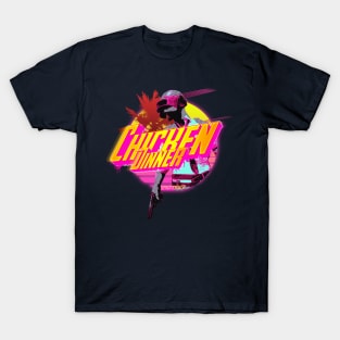 Space Ranger - CHICKEN DINNER ( Miami ) T-Shirt